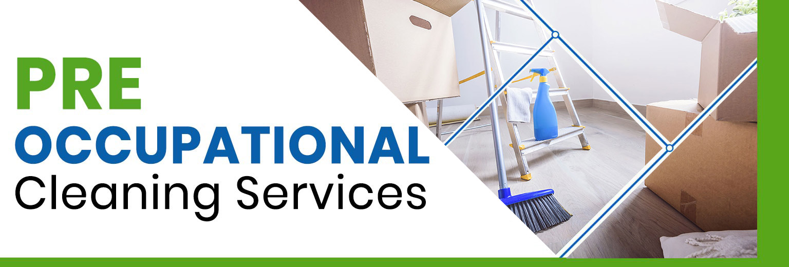 pre occupational cleaning